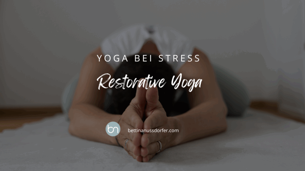 Yoga bei Stress Restorative Yoga