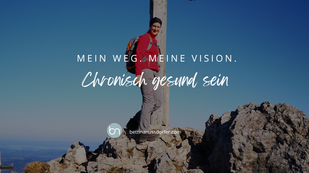 chronisch gesund sein